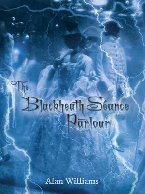 cover image of The Blackheath S&#233;ance Parlour